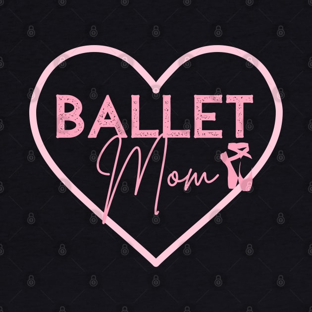 Ballet Mom Gifts Dance Mom Design Ballet Shoes by InnerMagic